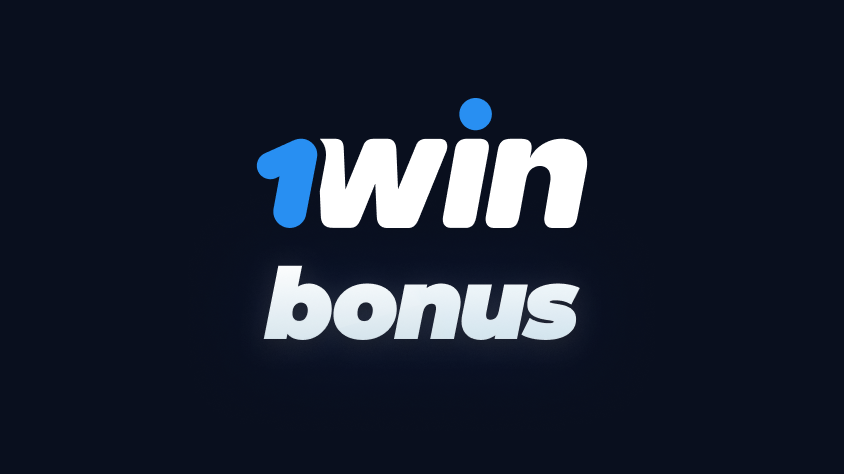 1win бонус за приложение